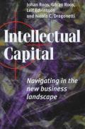 Intellectual Capital: Navigating in the New Business Landscape