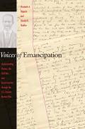 Voices of Emancipation: Understanding Slavery, the Civil War, and Reconstruction Through the U.S. Pension Bureau Files
