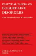 Essential Papers On Borderline Disorders