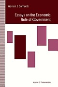 Essays on the Economic Role of Government: Volume 1: Fundamentals