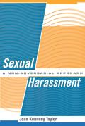 Sexual Harassment: A Non-Adversarial Approach