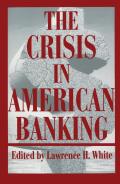 Crisis In American Banking The Politica