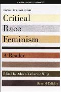 Critical Race Feminism A Reader 2nd Edition
