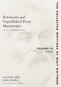 Notebooks and Unpublished Prose Manuscripts: Volume III: Camden