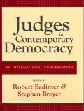 Judges in Contemporary Democracy: An International Conversation