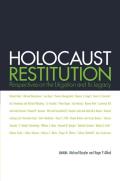 Holocaust Restitution: Perspectives on the Litigation and Its Legacy