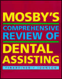 Mosby's Comprehensive Review of Dental Assisting