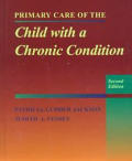 Primary Care Of The Child With A 2nd Edition