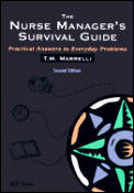Nurse Managers Survival Guide 2nd Edition