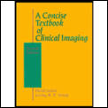 Concise Textbook of Clinical Imaging