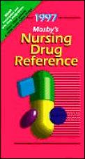 Mosbys 1997 Nursing Drug Reference