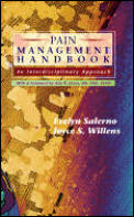Pain Management Handbook: An Interdisciplinary Approach