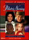 Whaley & Wongs Essentials of Pediatr 5TH Edition