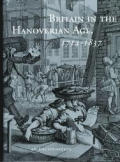 Britain in the Hanoverian Age 1714 1837 An Encyclopedia