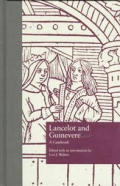 Lancelot and Guinevere: A Casebook