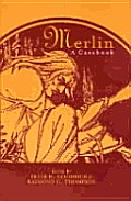 Merlin: A Casebook