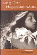 Literatura Hispanoamericana: Una Antologia - An Anthology
