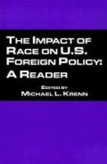 The Impact of Race on U.S. Foreign Policy: A Reader