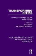 Transforming Cities: Contested Governance and New Spatial Divisions