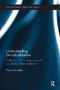 Understanding Deradicalization: Methods, Tools and Programs for Countering Violent Extremism