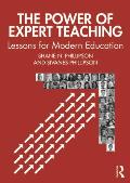 The Power of Expert Teaching: Lessons for Modern Education