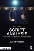 Script Analysis For Actors Directors & Designers