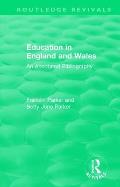 Education in England and Wales: An Annotated Bibliography