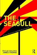 The Seagull: An Insiders' Account of the Groundbreaking Moscow Production