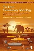 The New Evolutionary Sociology: Recent and Revitalized Theoretical and Methodological Approaches