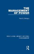 The Management of Power