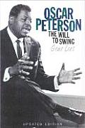 Oscar Peterson The Will To Swing