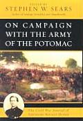 On Campaign with the Army of the Potomac: The Civil War Journal of Theodore Ayrault Dodge