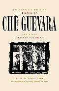 Complete Bolivian Diaries Of Che Guevara