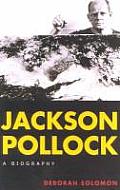Jackson Pollock: A Biography