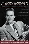 My Wicked Wicked Ways The Autobiography of Errol Flynn