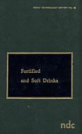Fortified and Soft Drinks
