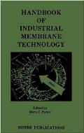 Handbook of Industrial Membrane Technology