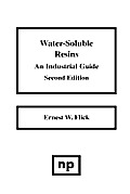 Water-Soluble Resins, 2nd Edition: An Industrial Guide