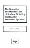 The Operation and Maintenance of Surface Finishing Wastewater Treatment Systems
