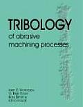 Tribology of Abrasive Processes