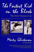The Fastest Kid on the Block: The Marty Glickman Story