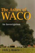 Ashes Of Waco An Investigation