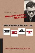 Missing a Beat: The Rants and Regrets of Seymour Krim