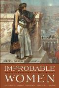 Improbable Women: Five Who Explored the Middle East