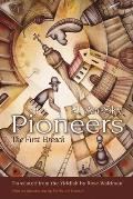 Pioneers: The First Breach