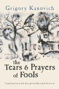 Tears & Prayers of Fools