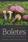 Boletes of Eastern North America 2nd Edition
