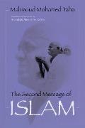 Second Message of Islam: Mahmoud Mohamed Taha (Revised)
