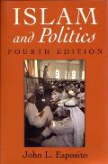 Islam & Politics 4th Edition