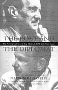 The Poet and the Diplomat: The Correspondence of Dag Hammarskjold and Alexis Leger